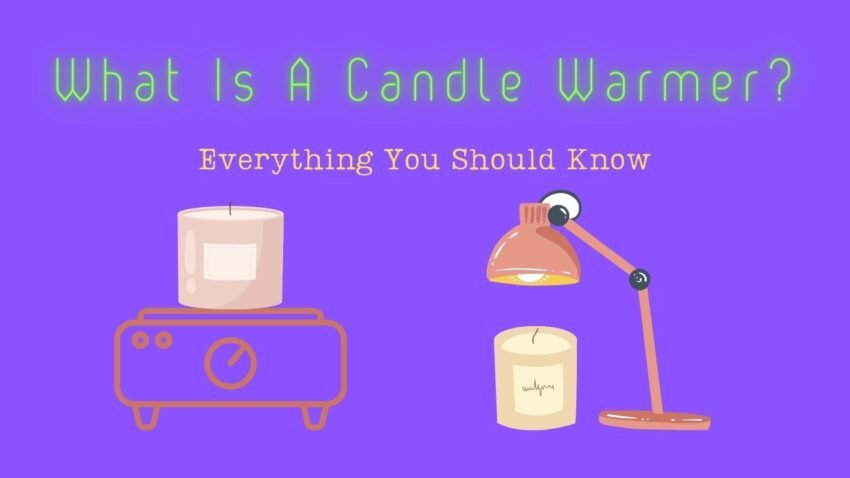 What is a candle warmer - hero image